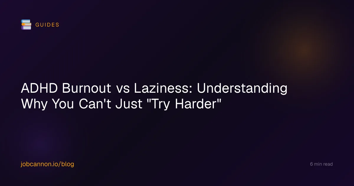 ADHD Burnout vs Laziness: Understanding Why You Can't Just "Try Harder"
