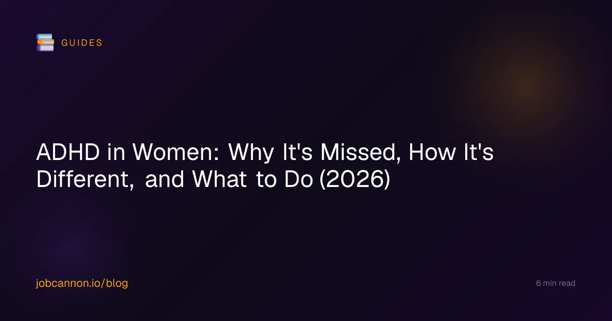 ADHD in Women: Why It's Missed, How It's Different, and What to Do (2026)
