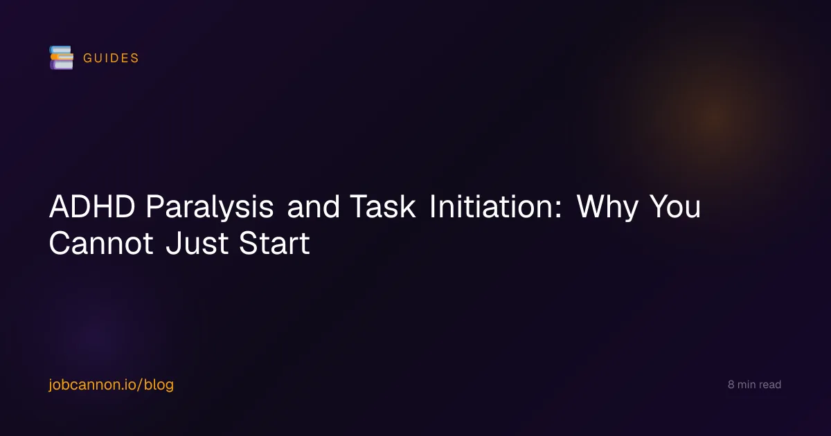 ADHD Paralysis and Task Initiation: Why You Cannot Just Start