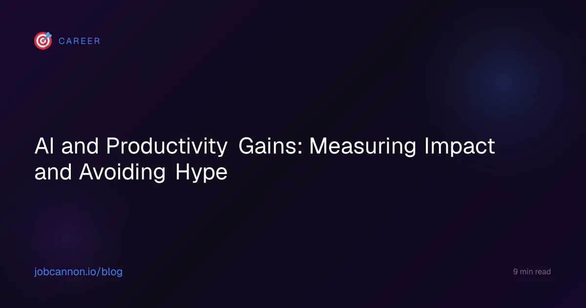 AI and Productivity Gains: Measuring Impact and Avoiding Hype