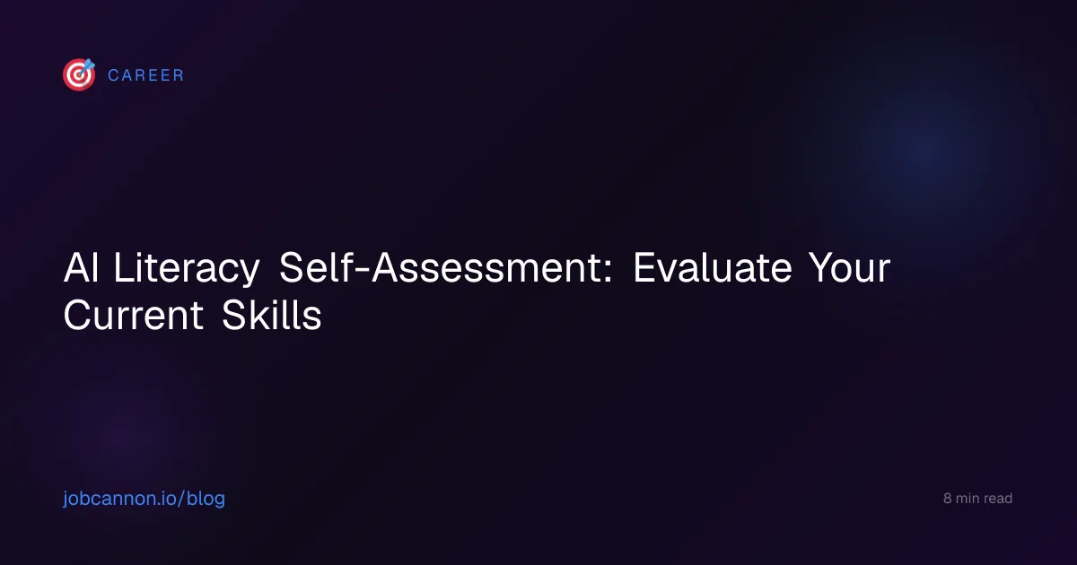 AI Literacy Self-Assessment: Evaluate Your Current Skills