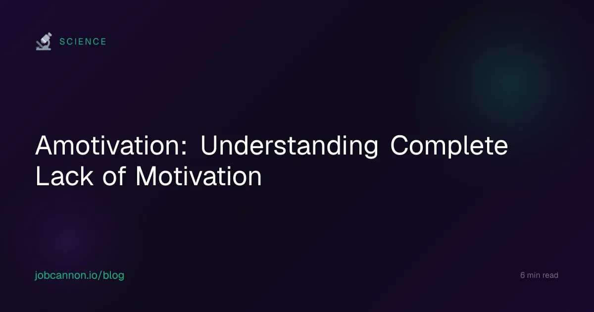 Amotivation: Understanding Complete Lack of Motivation