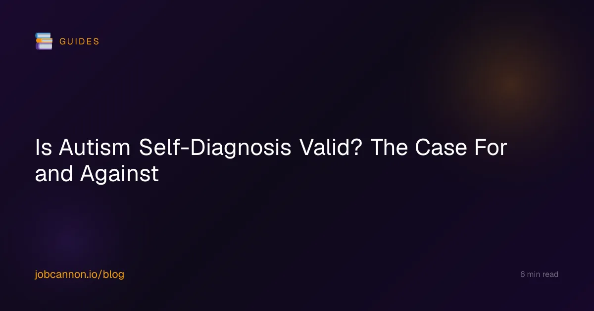 Is Autism Self-Diagnosis Valid? The Case For and Against