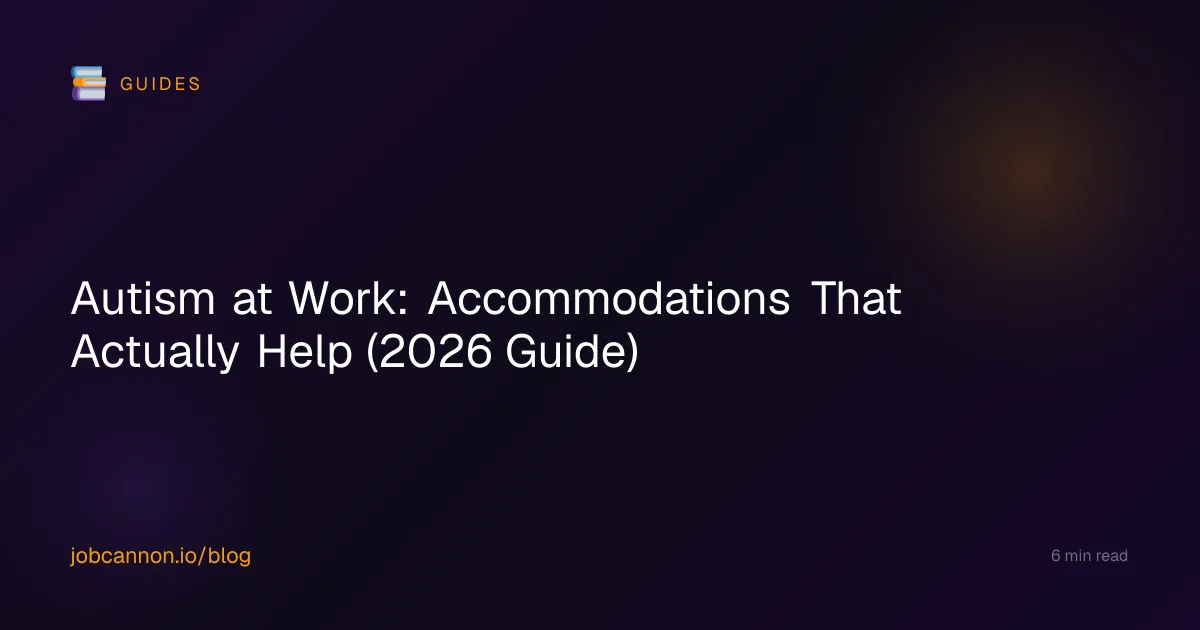 Autism at Work: Accommodations That Actually Help (2026 Guide)