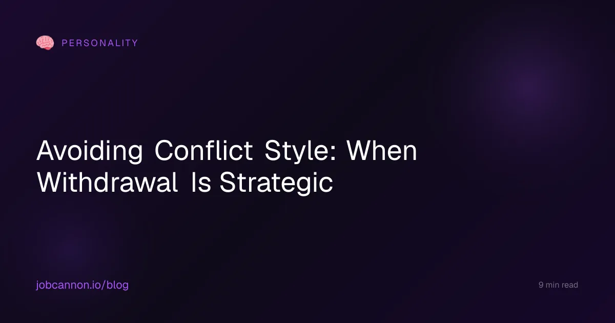 Avoiding Conflict Style: When Withdrawal Is Strategic