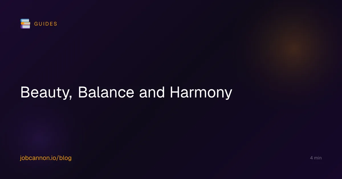 Beauty, Balance and Harmony
