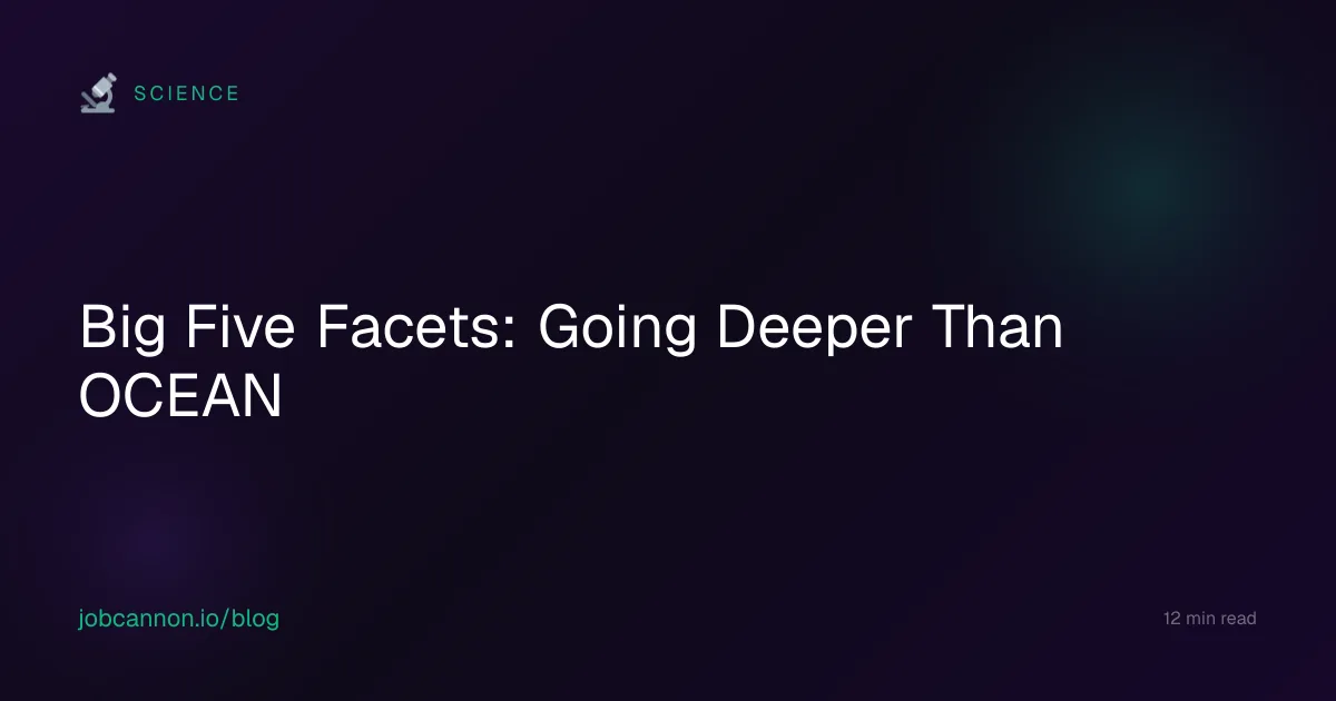 Big Five Facets: Going Deeper Than OCEAN