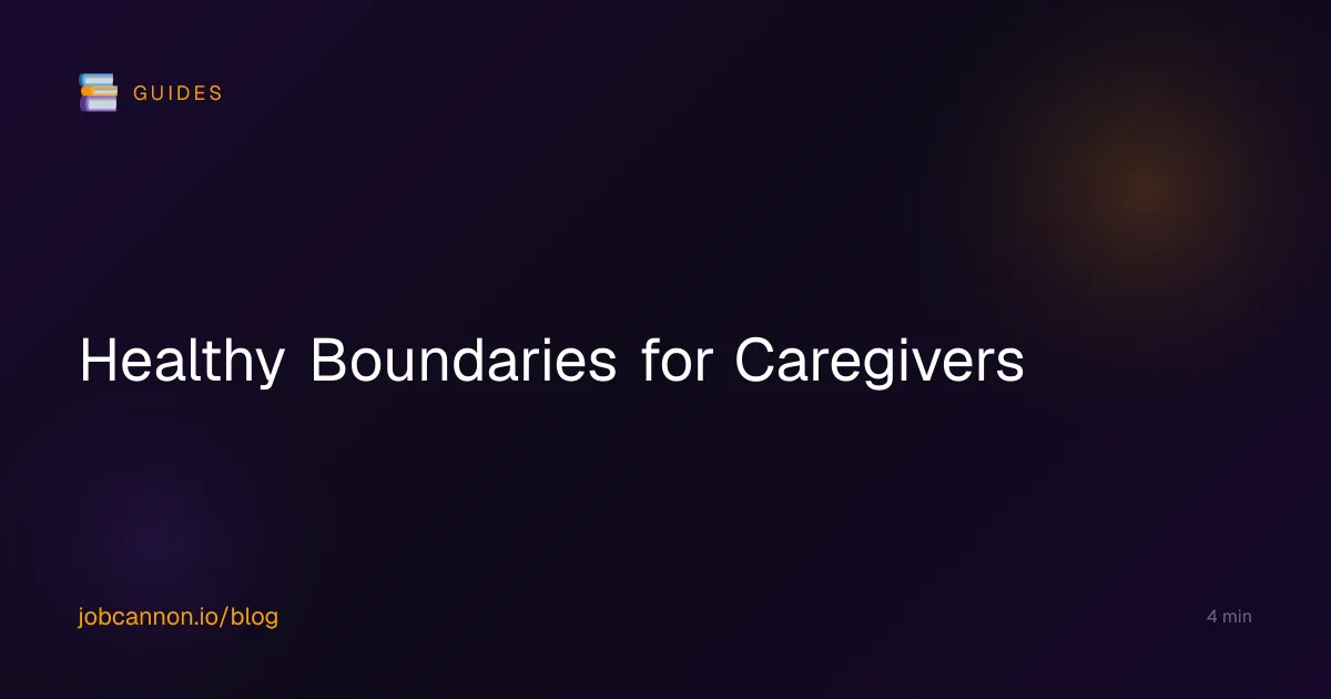 Healthy Boundaries for Caregivers