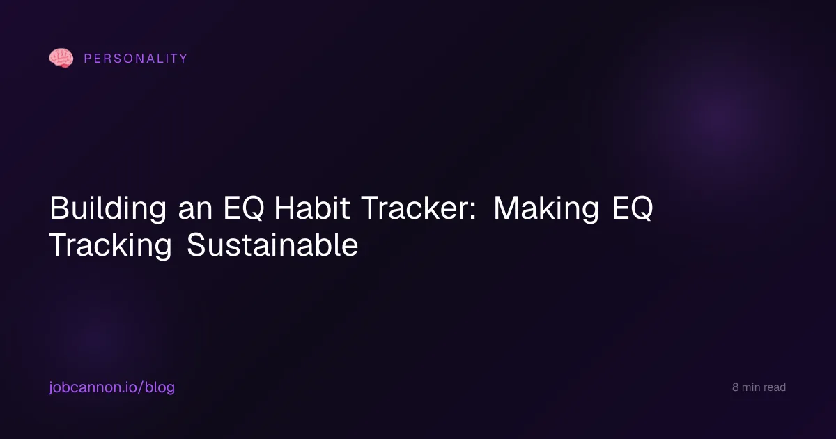 Building an EQ Habit Tracker: Making EQ Tracking Sustainable