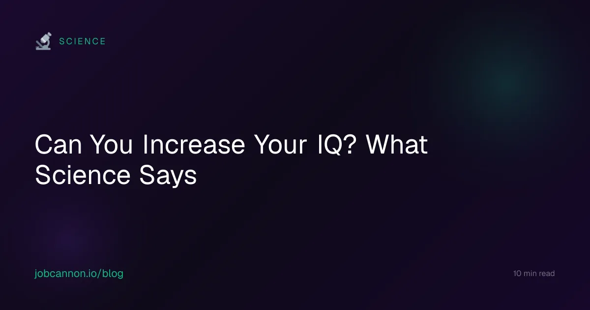 Can You Increase Your IQ? What Science Says