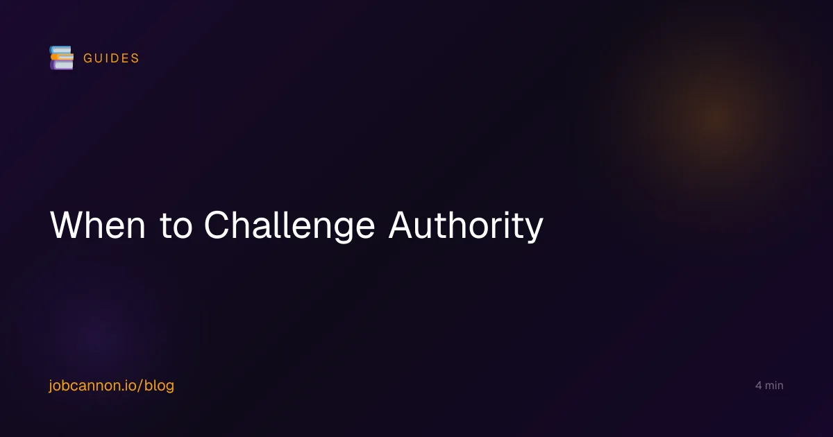 When to Challenge Authority