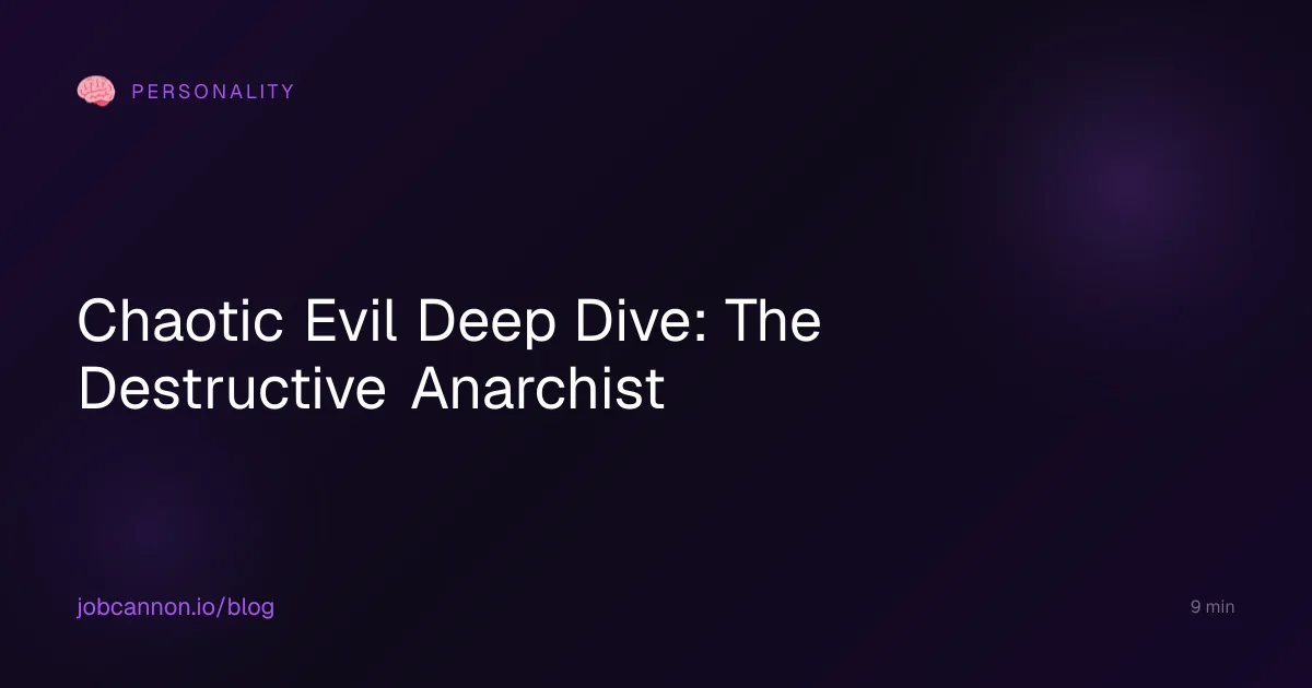Chaotic Evil Deep Dive: The Destructive Anarchist