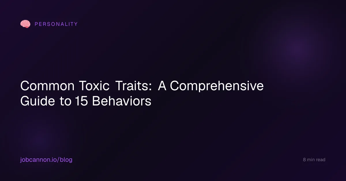 Common Toxic Traits: A Comprehensive Guide to 15 Behaviors