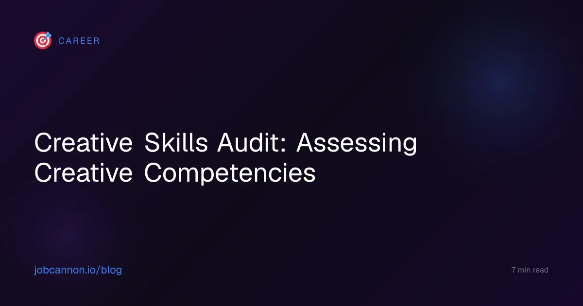 Creative Skills Audit: Assessing Creative Competencies
