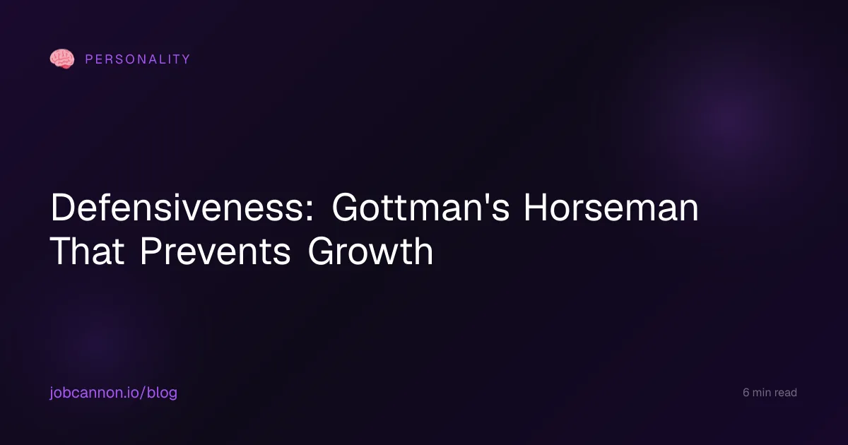 Defensiveness: Gottman's Horseman That Prevents Growth