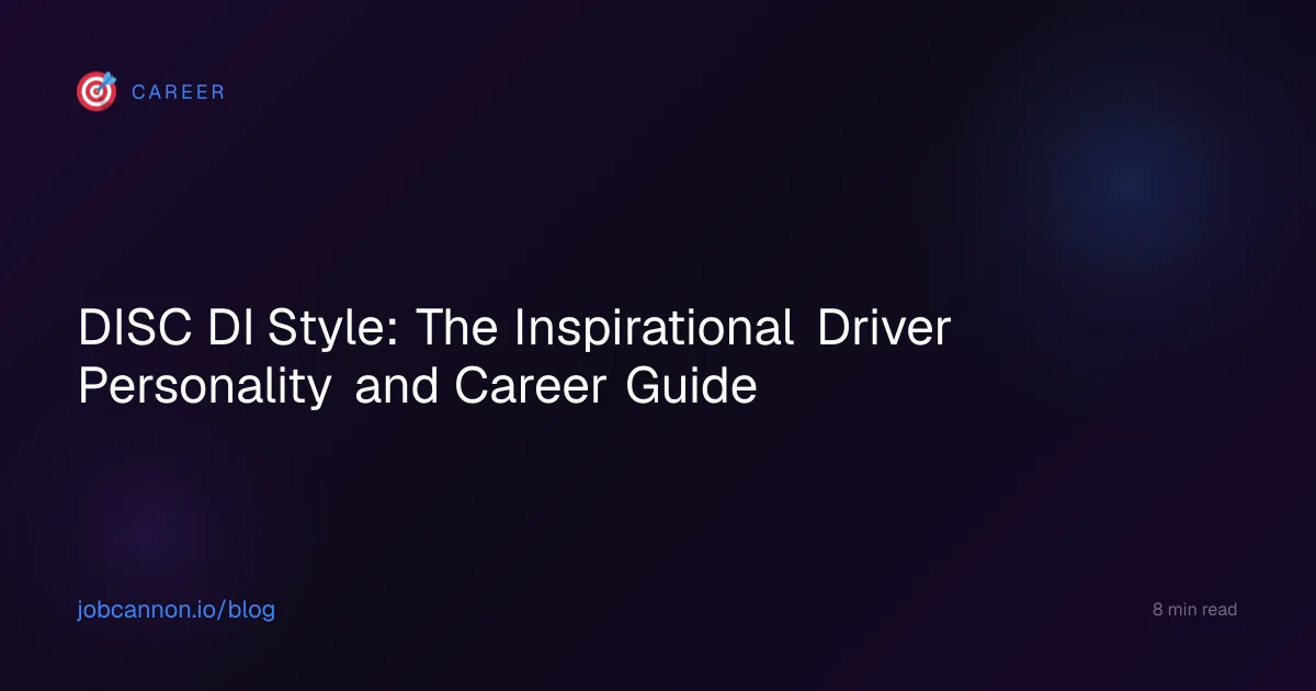 DISC DI Style: The Inspirational Driver Personality and Career Guide