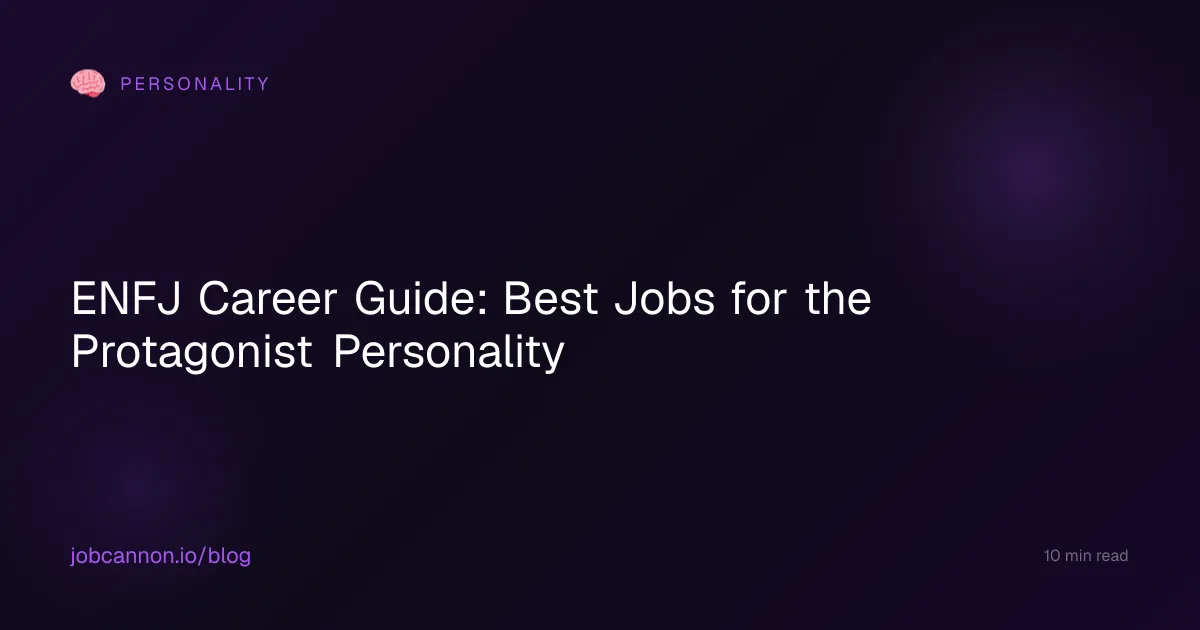 ENFJ Career Guide: Best Jobs for the Protagonist Personality