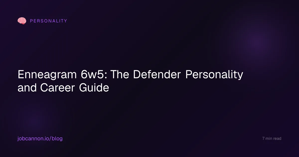 Enneagram 6w5: The Defender Personality and Career Guide