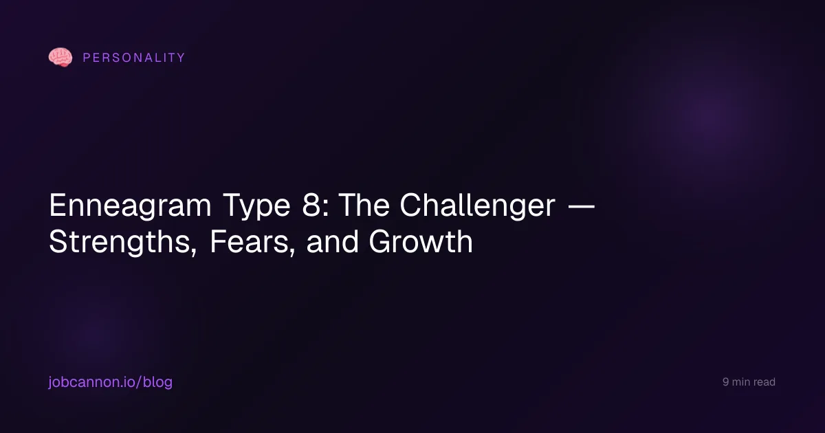 Enneagram Type 8: The Challenger — Strengths, Fears, and Growth