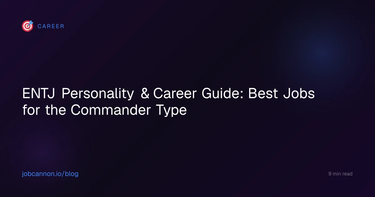 ENTJ Personality & Career Guide: Best Jobs for the Commander Type