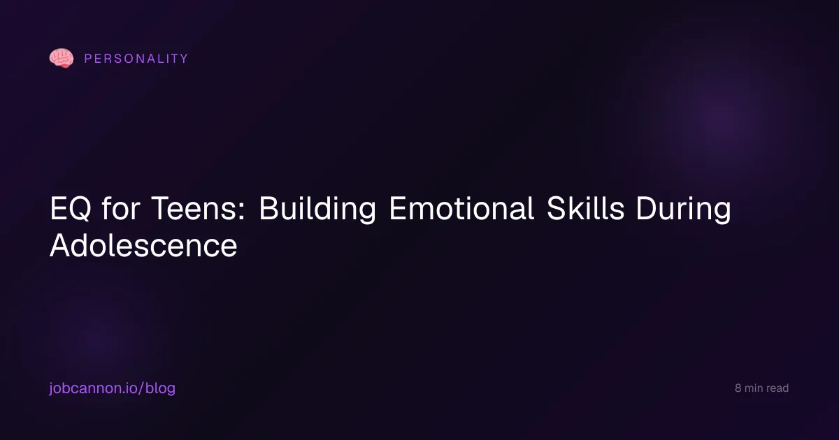 EQ for Teens: Building Emotional Skills During Adolescence