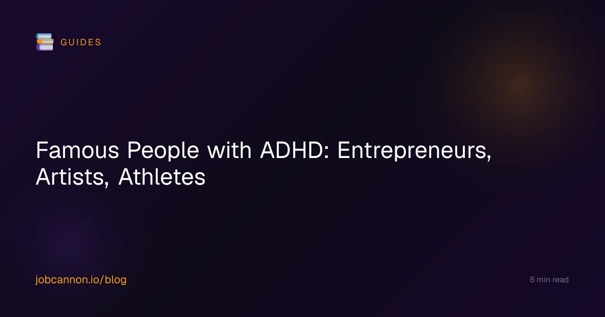 Famous People with ADHD: Entrepreneurs, Artists, Athletes