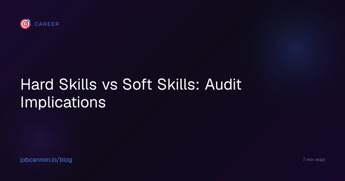 Hard Skills vs Soft Skills: Audit Implications