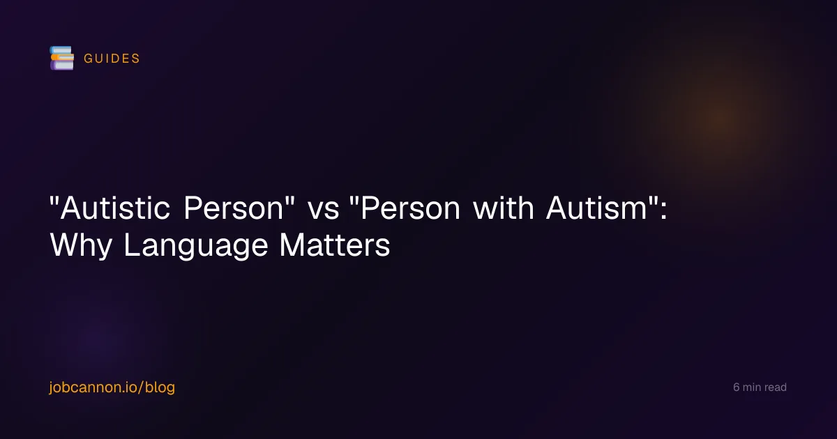 "Autistic Person" vs "Person with Autism": Why Language Matters