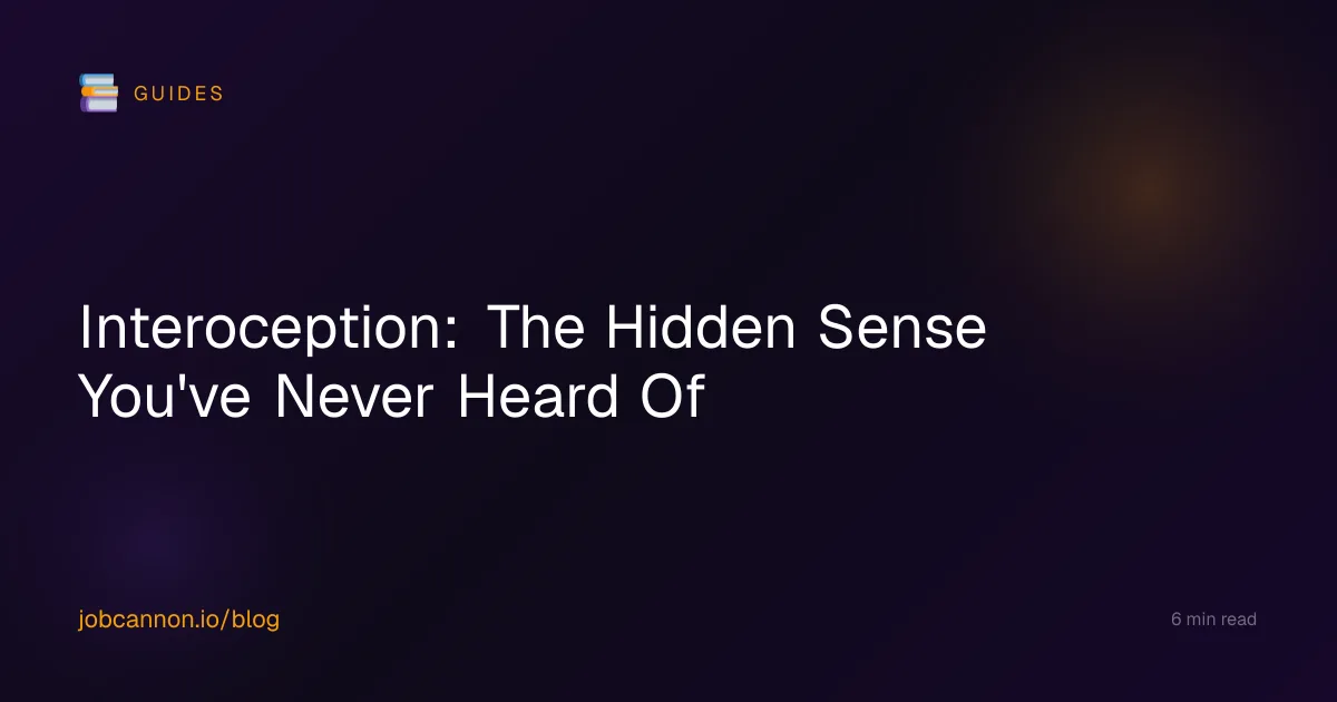 Interoception: The Hidden Sense You've Never Heard Of