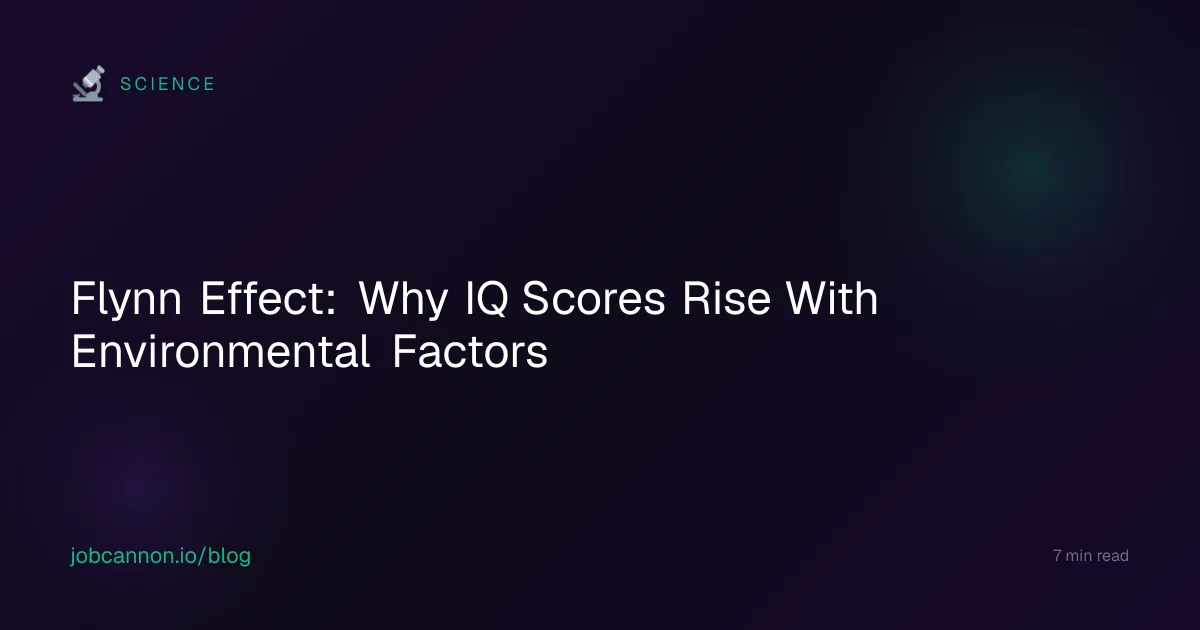 Flynn Effect: Why IQ Scores Rise With Environmental Factors
