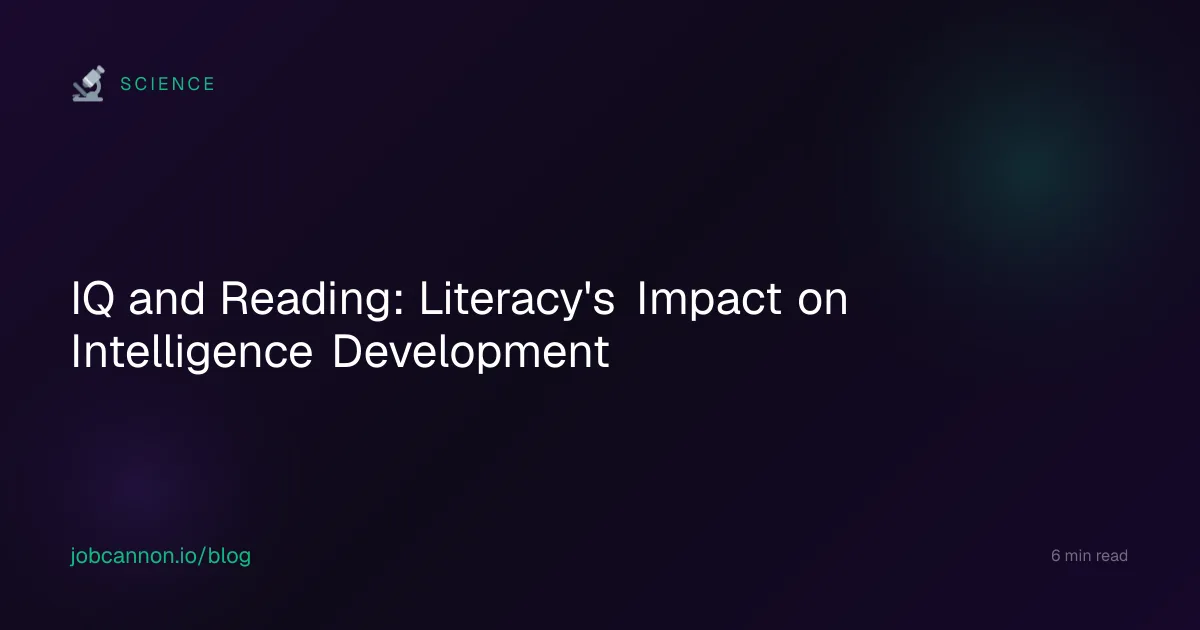 IQ and Reading: Literacy's Impact on Intelligence Development
