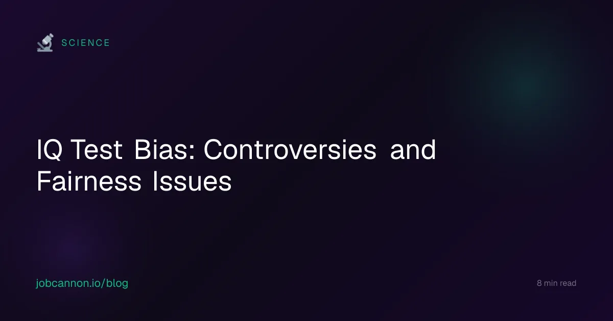 IQ Test Bias: Controversies and Fairness Issues
