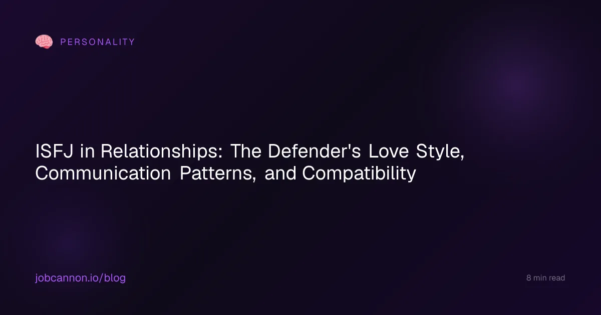 ISFJ in Relationships: The Defender's Love Style, Communication Patterns, and Compatibility