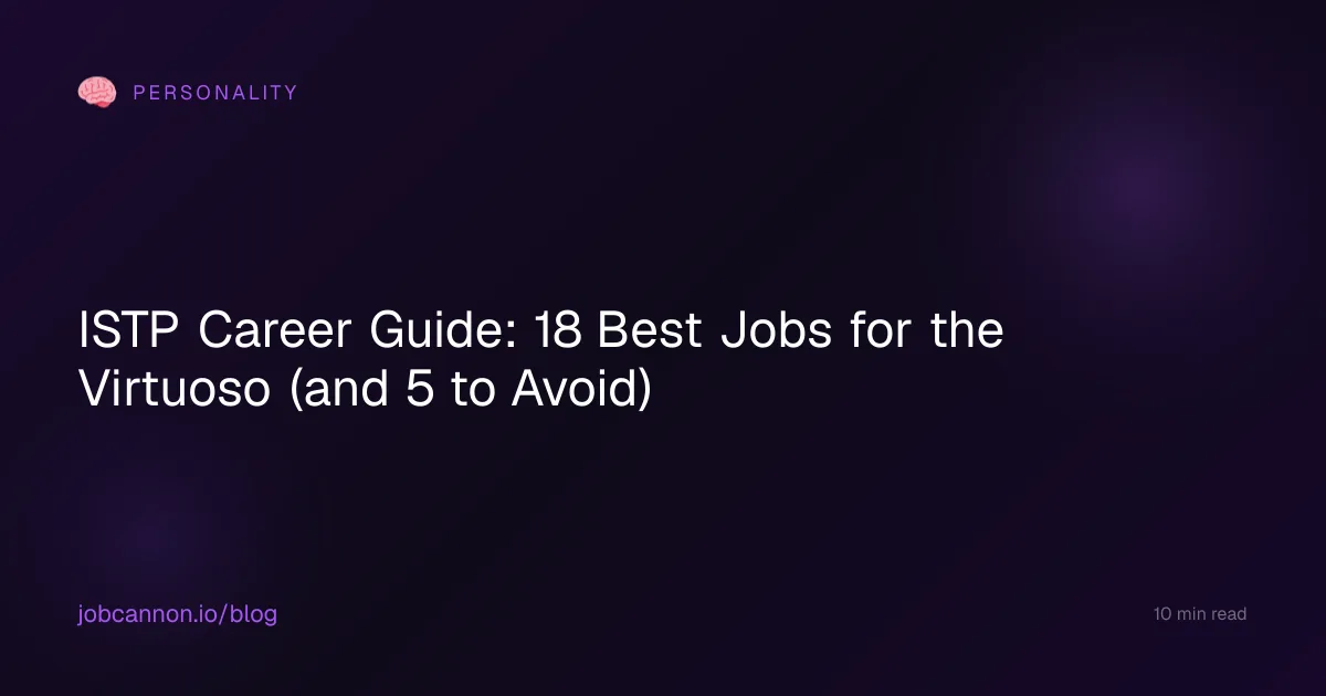 ISTP Career Guide: 18 Best Jobs for the Virtuoso (and 5 to Avoid)