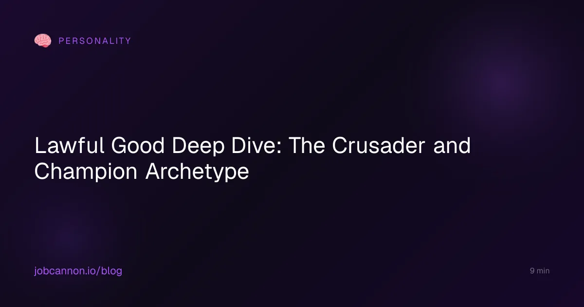 Lawful Good Deep Dive: The Crusader and Champion Archetype