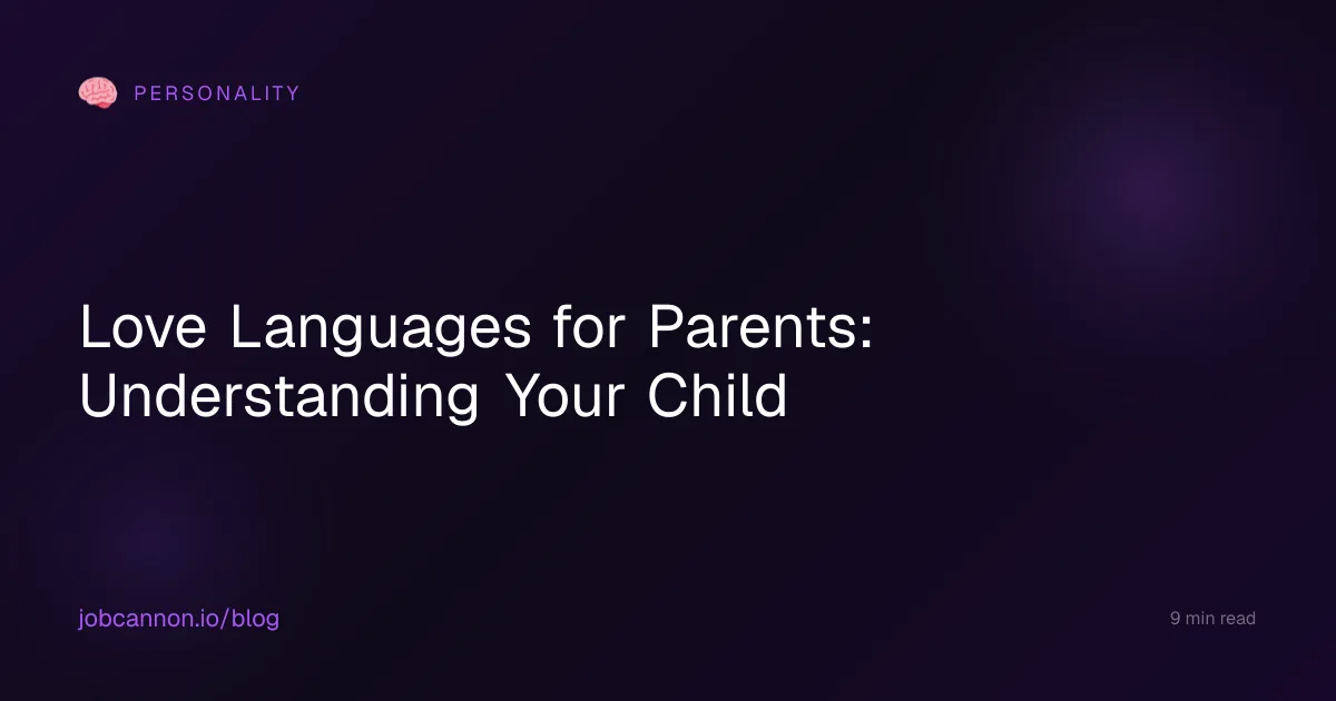 Love Languages for Parents: Understanding Your Child