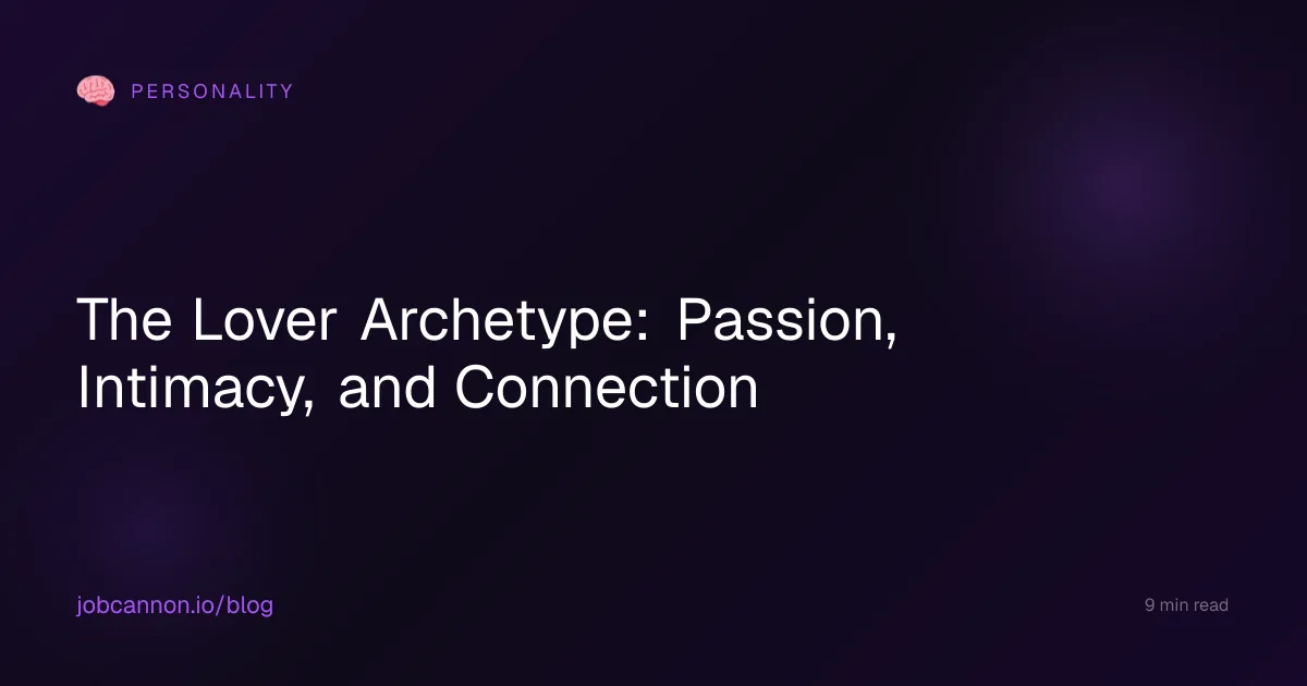 The Lover Archetype: Passion, Intimacy, and Connection
