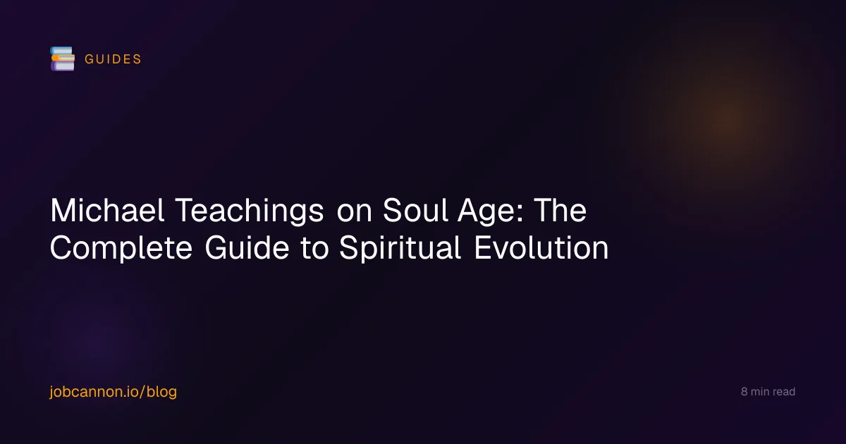 Michael Teachings on Soul Age: The Complete Guide to Spiritual Evolution