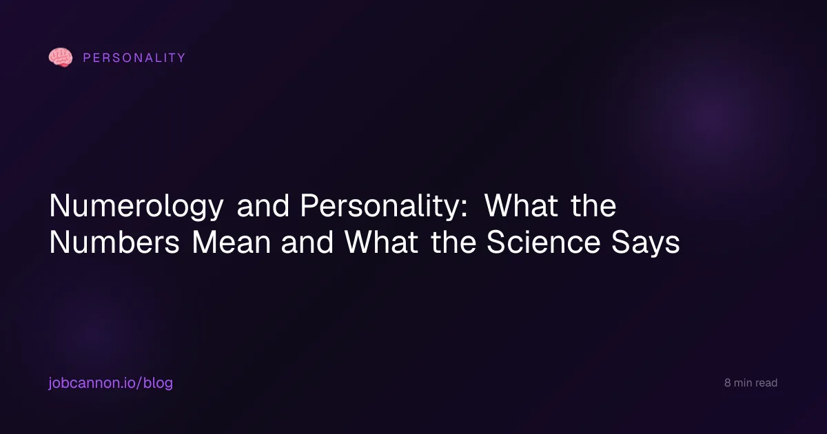 Numerology and Personality: What the Numbers Mean and What the Science Says