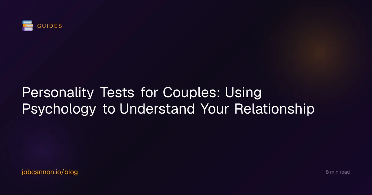 Personality Tests for Couples: Using Psychology to Understand Your Relationship