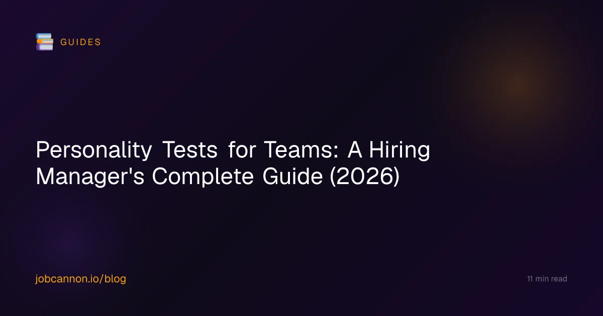 Personality Tests for Teams: A Hiring Manager's Complete Guide (2026)
