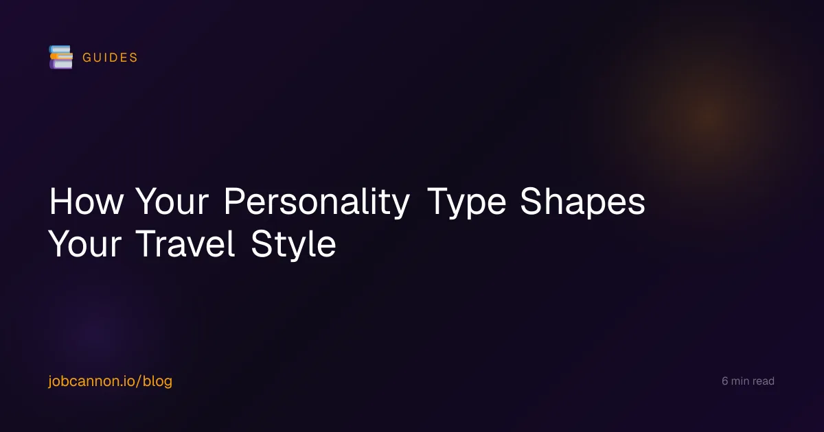 How Your Personality Type Shapes Your Travel Style