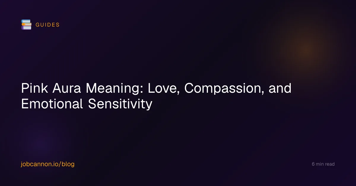 Pink Aura Meaning: Love, Compassion, and Emotional Sensitivity