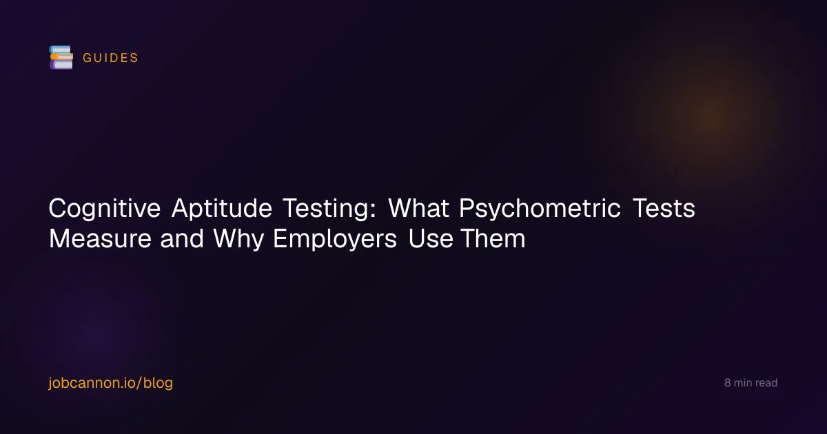 Cognitive Aptitude Testing: What Psychometric Tests Measure and Why Employers Use Them