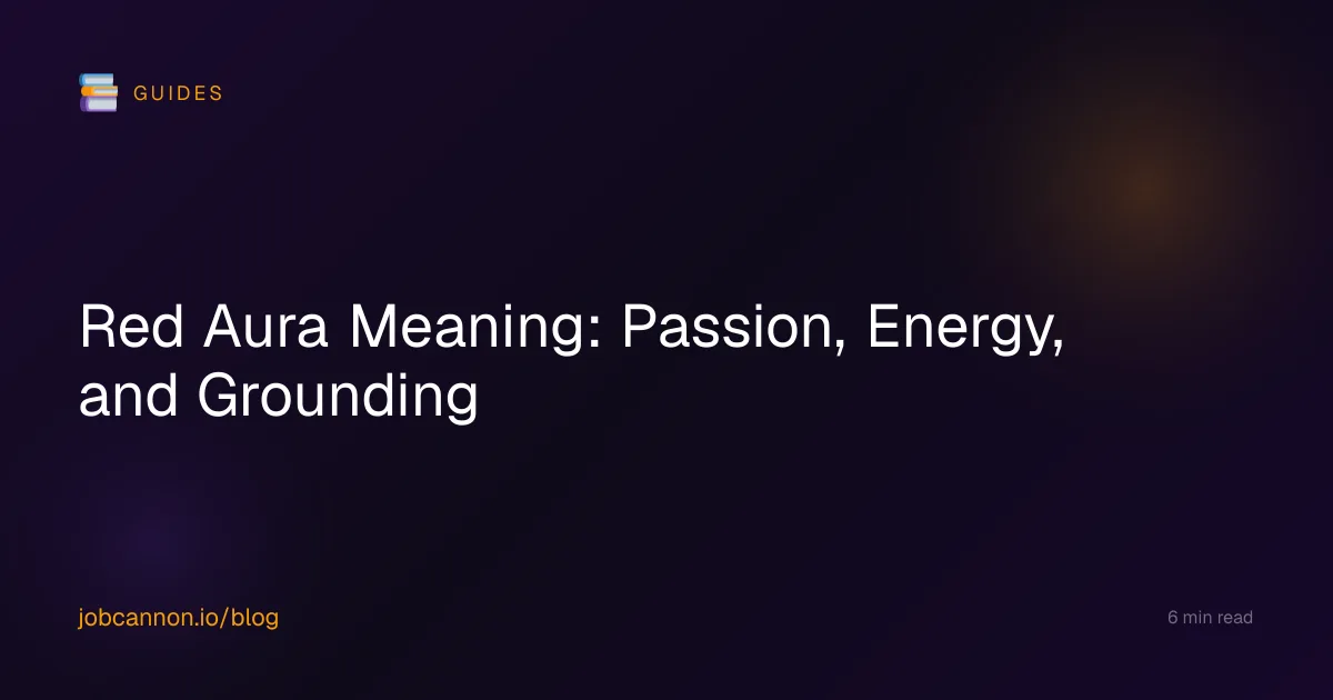 Red Aura Meaning: Passion, Energy, and Grounding