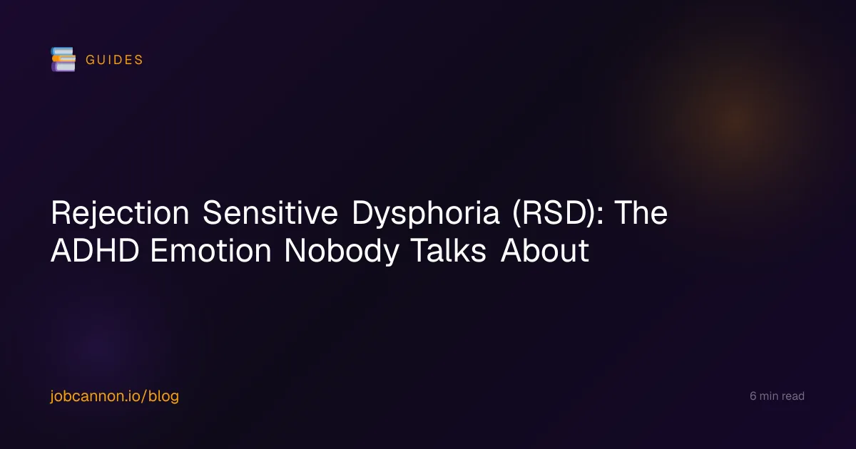 Rejection Sensitive Dysphoria (RSD): The ADHD Emotion Nobody Talks About