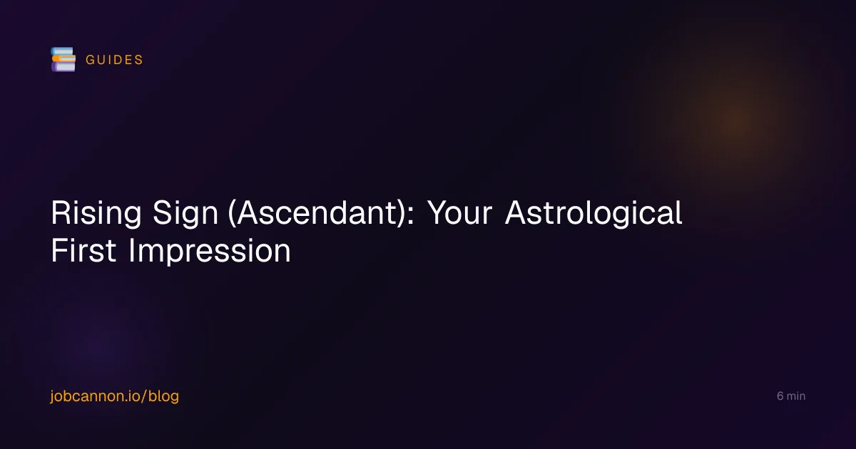 Rising Sign (Ascendant): Your Astrological First Impression