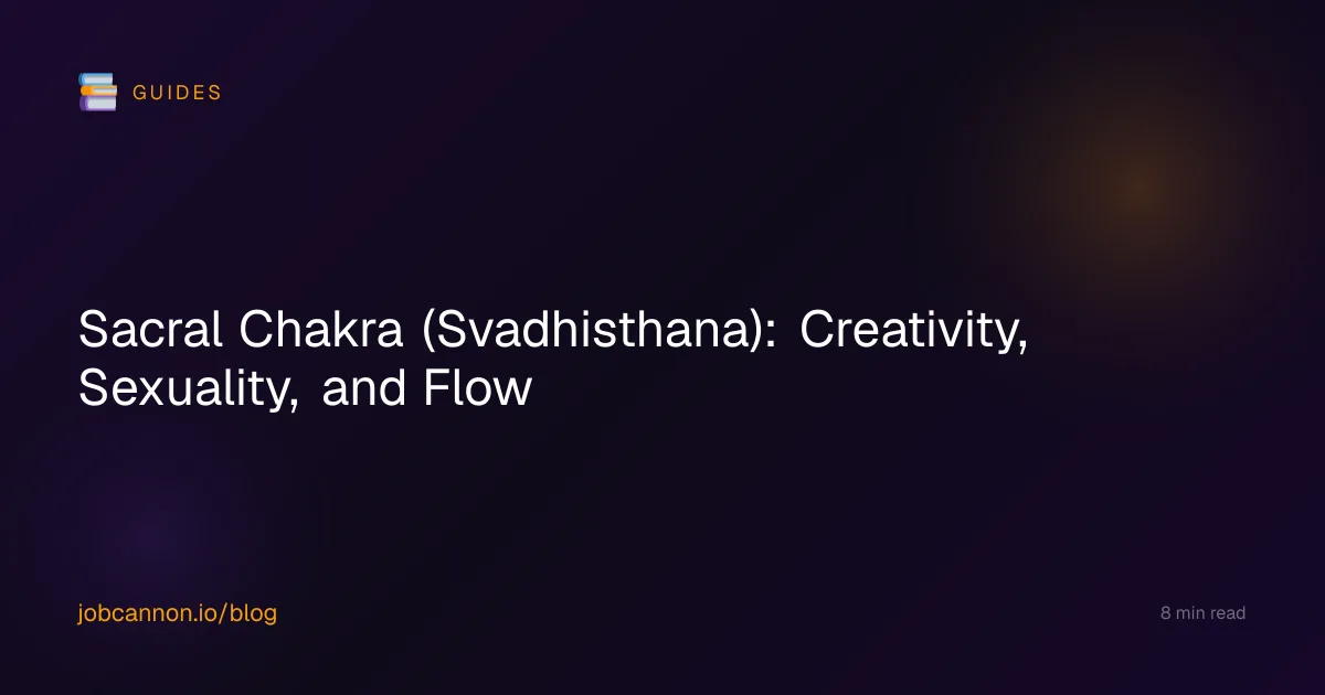 Sacral Chakra (Svadhisthana): Creativity, Sexuality, and Flow