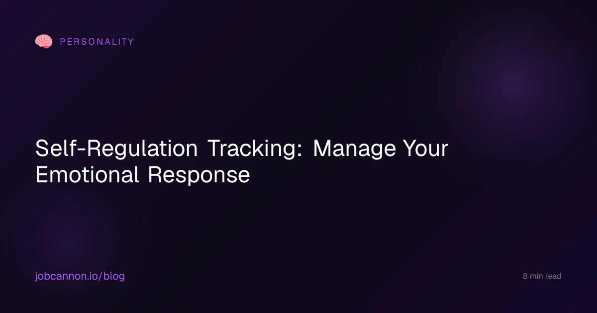 Self-Regulation Tracking: Manage Your Emotional Response