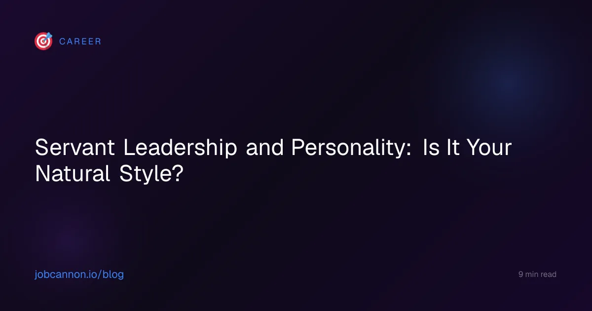 Servant Leadership and Personality: Is It Your Natural Style?